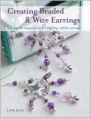 Creating Wire and Beaded Earrings