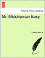 Mr. Midshipman Easy.