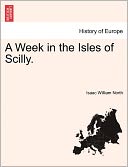 A Week In The Isles Of Scilly.