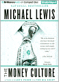 The Money Culture
