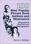 download 100 Most Popular Picture Book Authors and Illustrators : Biographical Sketches and Bibliographies book