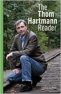 The Thom Hartmann Reader