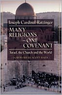Many Religions, One Covenant: Israel, the Church, and the World