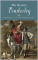 The Road to Pemberley: An Anthology of New Pride and Prejudice Stories