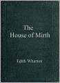 The House of Mirth