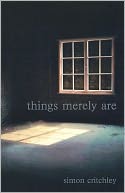 Things Merely Are
