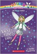 Lexi the Firefly Fairy (Night Fairies #2)
