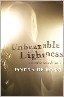 Unbearable Lightness: A Story of Loss and Gain