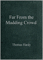 Far from the Madding Crowd