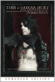 This Is Gonna Hurt: Music, Photography and Life Through the Distorted Lens of Nikki Sixx (Enhanced Edition)