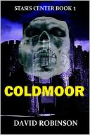 Coldmoor: Stasis Center Book 1