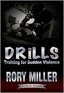 download Drills : Training for Sudden Violence (A Chiron Manual) book