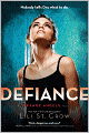 Defiance (Strange Angels Series #4)