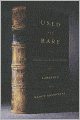 Used and Rare: Travels in the Book World