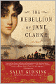 The Rebellion of Jane Clarke