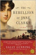 The Rebellion of Jane Clarke