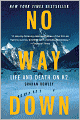 No Way Down: Life and Death on K2