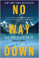 No Way Down: Life and Death on K2
