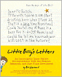 Little Billy's Letters: An Incorrigible Inner Child's Correspondence with the Famous, Infamous, and Just Plain Bewildered