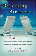 Becoming Strangers