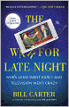 The War for Late Night: When Leno Went Early and Television Went Crazy