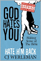 God Hates You, Hate Him Back