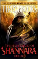 The High Druid of Shannara Trilogy