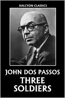 Three Soldiers by John Dos Passos