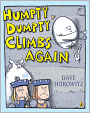Humpty Dumpty Climbs Again