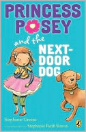 Princess Posey and the Next-Door Dog