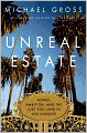 Unreal Estate: Money, Ambition, and the Lust for Land in Los Angeles