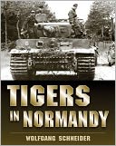 Tigers in Normandy