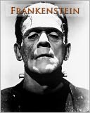 Frankenstein - Unabridged (Formatted & Optimized for Nook)