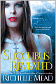 Succubus Revealed (Georgina Kincaid Series #6)