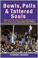 Bowls, Polls, and Tattered Souls: Tackling the Chaos and Controversy that Reign Over College Football
