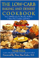 The Low-Carb Baking and Dessert Cookbook
