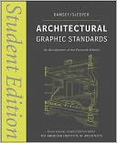Architectural Graphic Standards: Student Edition