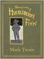The Adventures of Huckleberry Finn: Premium Illustrated Edition (Uncensored, Unabridged & Digitally Retouched) [Optimized for Nook and Sony-compatible]