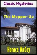 The Mopper-Up
