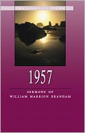 1957 - Sermons of William Marrion Branham
