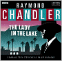The Lady in the Lake: A BBC Full-Cast Radio Drama