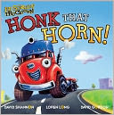 Honk That Horn! (Jon Scieszka's Trucktown Series)