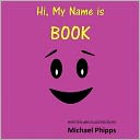 Hi, My Name Is Book