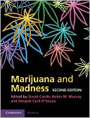 Marijuana and Madness