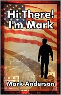 Hi There! I'M Mark
