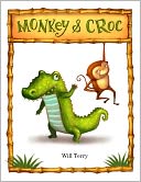 Monkey and Croc by Will Terry: NOOK Book Cover
