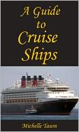 A Guide To Cruise Ships