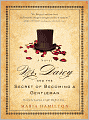 Mr. Darcy and the Secret of Becoming a Gentleman
