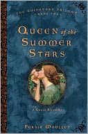 Queen of the Summer Stars: Book Two of the Guinevere Trilogy