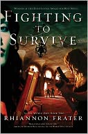 Fighting to Survive: As the World Dies, Book Two